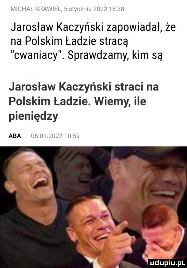 mu al krav l   slycmia      w    jarosław kaczyński zapowiadał że na polskim ładzie stracą cwaniacy. sprawdzamy kim są jarosław kaczyński straci na polskim ładzie. wiemy ile pieniędzy aba i norm      wic