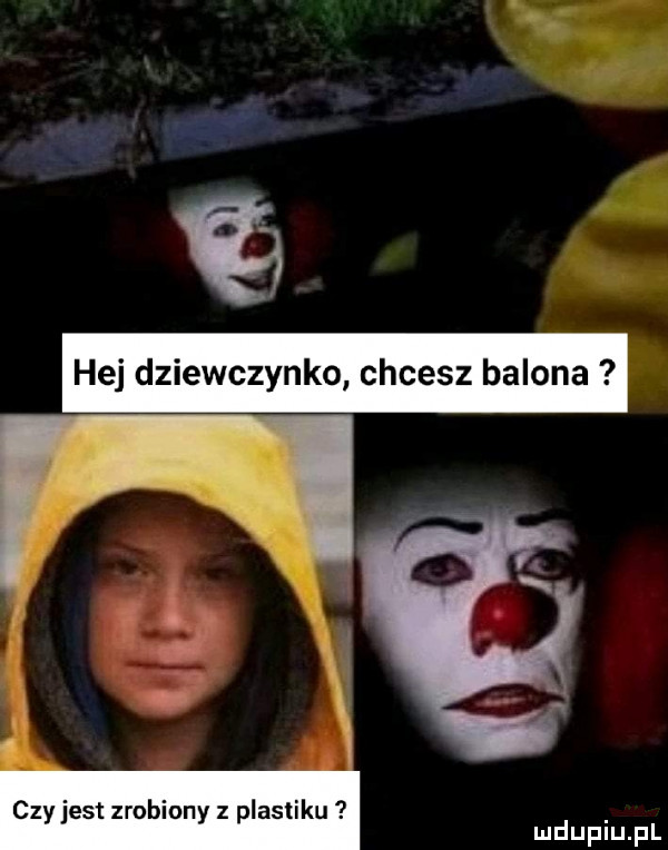 hej dziewczynko chcesz balona czy jest zrobiony z plastiku   mduplu pl