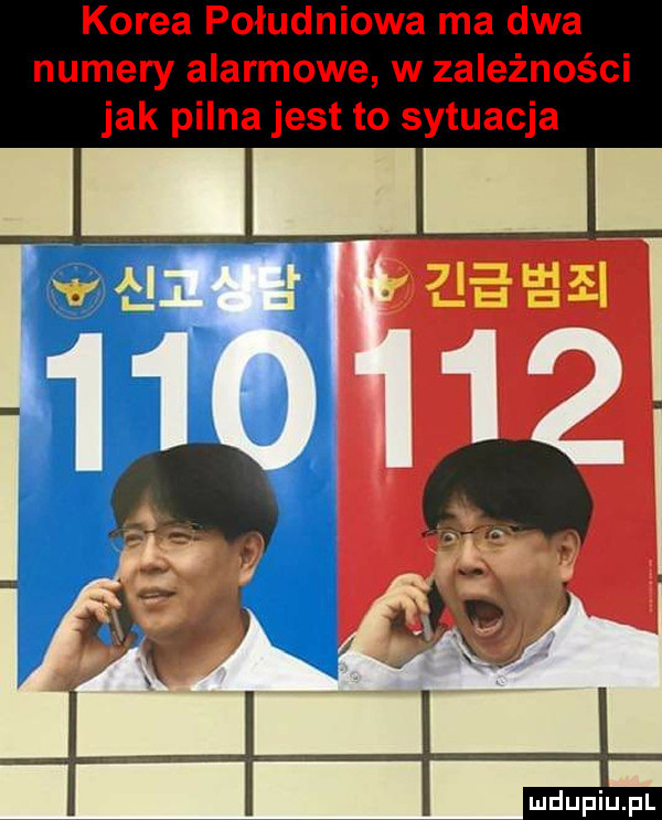 korea południowa ma dwa numery alarmowe w zależności jak pilna jest to sytuacja