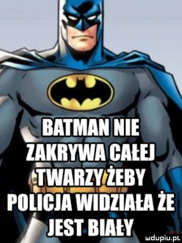 batman m zaamma cum g fwmyﬁypy rol lé m wiilliałaże iest biały