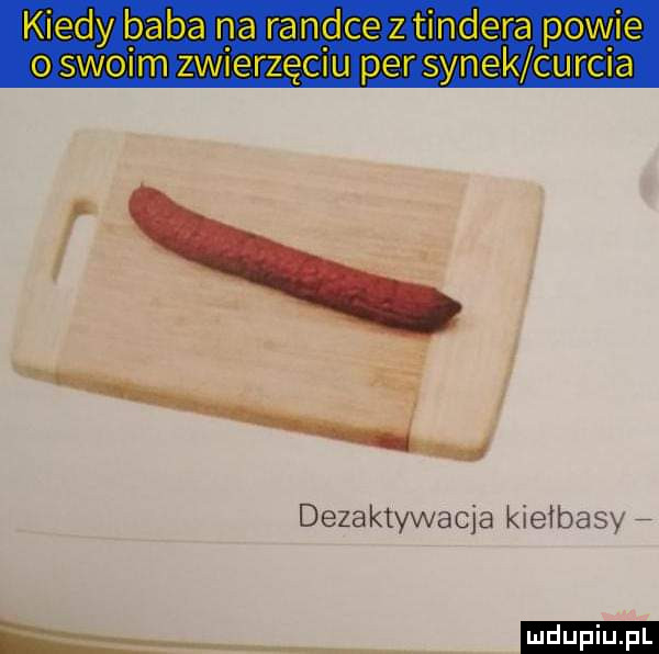 dezaktywacja kiełbasy kb mm