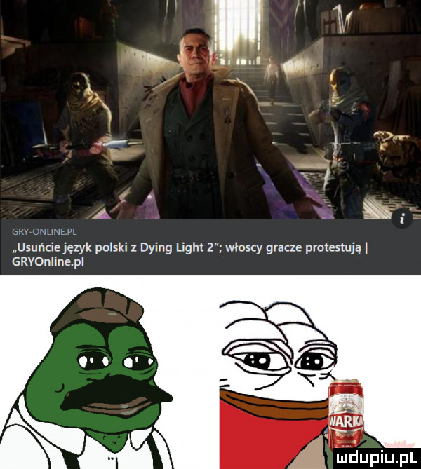 i i. ii an a   usuń język polski z dying light   włoscy gracze protestują grvonline pi mdupiupl