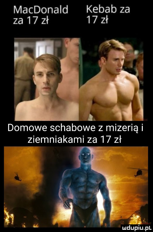 macdonald kebab za za    zł    zł n domowe schabowe z mizerią i ziemniakami za    zł