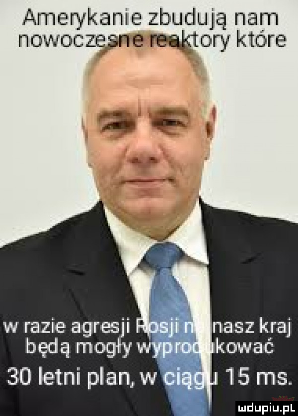 amerykanie zbudują nam nowoczesne menory które aga j w razie agresji. f nasz kraj będą mogływw kować    letni plan w c    ms