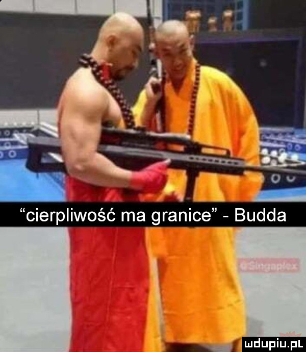 ot cierpliwość ma granice budda x