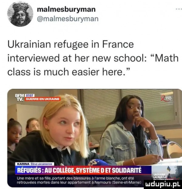 malmesburyman w malmesburyman ukrainian refugee in france interviewed at her naw scholl mach claus is much easier here