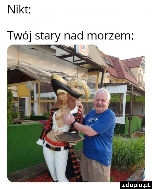 nikt twój st ary nad morzem