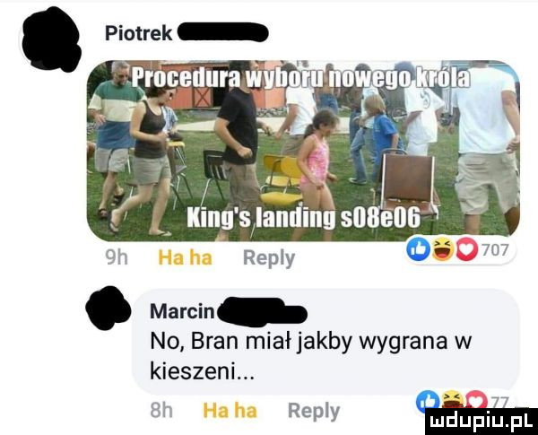 piotrek repry. marcin no bran miałjakby wygrana w kieszeni