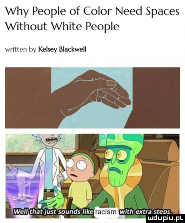 wdy people of chlor nerd spaces without white people written by kelsey blackwell