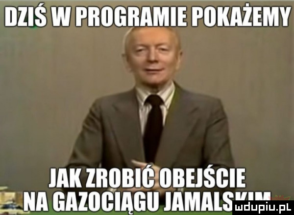 illiś w pbllli bajmie pokażemy v   h iakzbiibió iibeiśbie en na gazbgiagii lamalsł u płfl