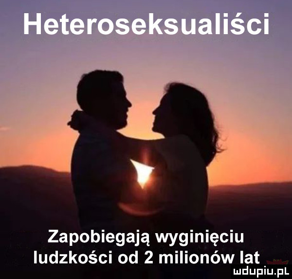 x zapobiegają wyginięciu ludzkości od   milionów lat mduplu pl