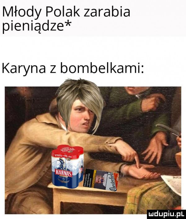 młody polak zarabia pieniądze karyna z bombelkami