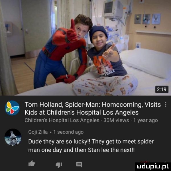 tarn holland spider man homecoming. visits e kies at children s hospital los angeles children s hospital los angeles   m views   year ago gay zolla   second ago dude they are so lucky they get to meet spider man one dcy and tlen stan lee tee nextl. d mdupiu il