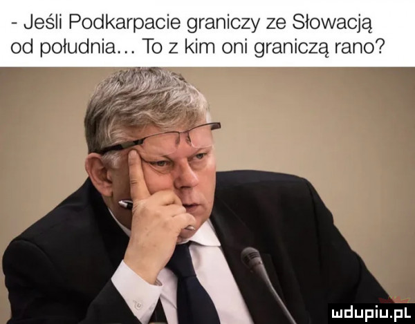 jeśli podkarpacie graniczy ze słowacją od południa. to z kim oni graniczą rano