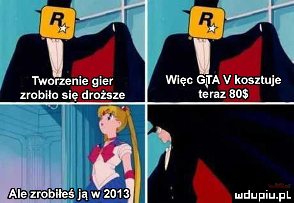 więc gai a w kosztuje teraz rab zrobiłeś ją w