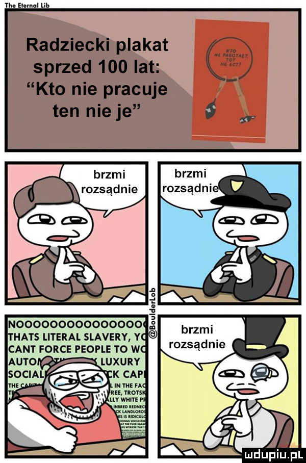 w. ehmnl lab radziecki plakat sprzed     lat kto nie pracuje ten nie je brzmi brzmi rozsądnie rozsądni cele i ł va