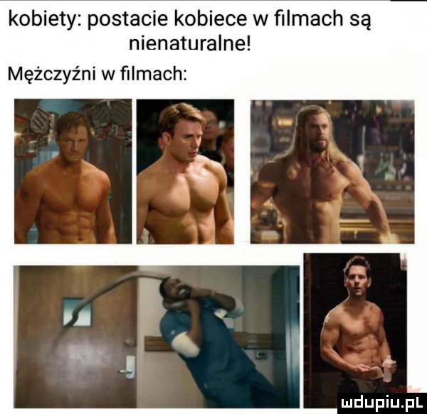 kobiety postacie kobiece w filmach są nienaturalne mężczyźni w ﬁlmach