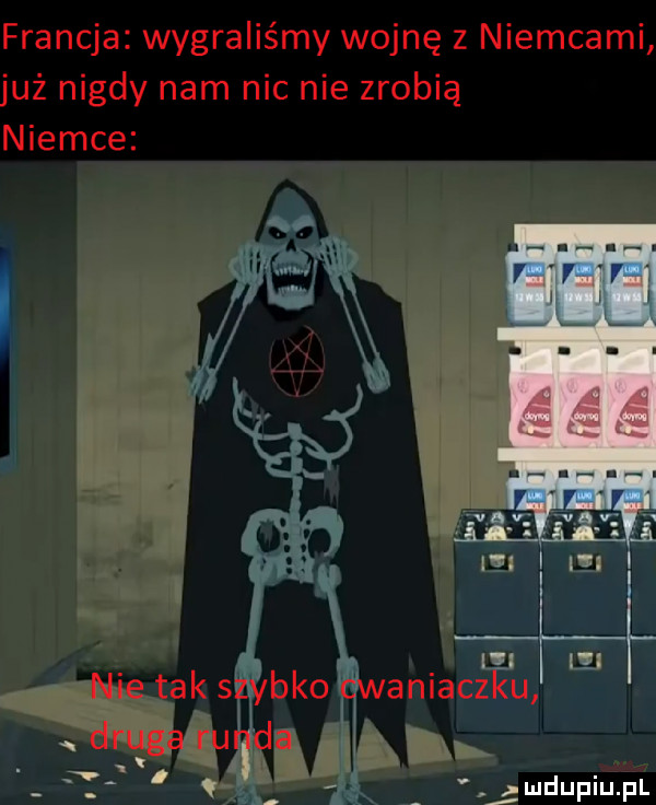 francja wygraliśmy wojnę z niemcami już nigdy nam nic nie zrobią niemce a     w x w xx   ww i nie tak slbkąa amacńu drugaku da i ludupiu. pl