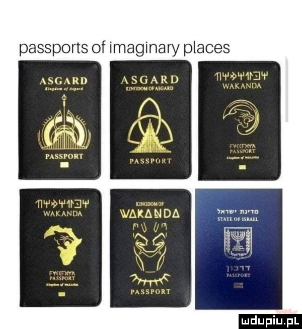 passports of imaginary places wwwm nawę w       mwmw ham nru mu or usun. mxxrmu