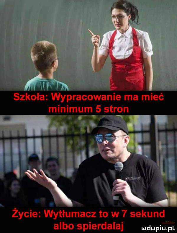 szkoła wypracoawnie ma mieć minimum   stron życie wytłumacz to w   sekund albo spierdalaj