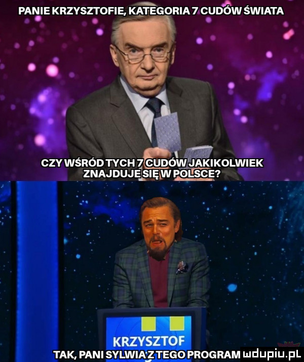 panie krzysztofie. kfgoria  ic udów świata. abakankami r ctv wśnón tych   u rw p jakikolw znajdujels ęm pqlsov i. a tak. pani syijniaizitego program lu d u p i u. p l