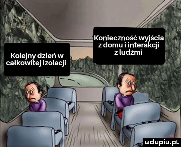 xm v łoś na konieczność wyiśqja my złomu i lnterakcjl l z ludźmi kolejny dzień w