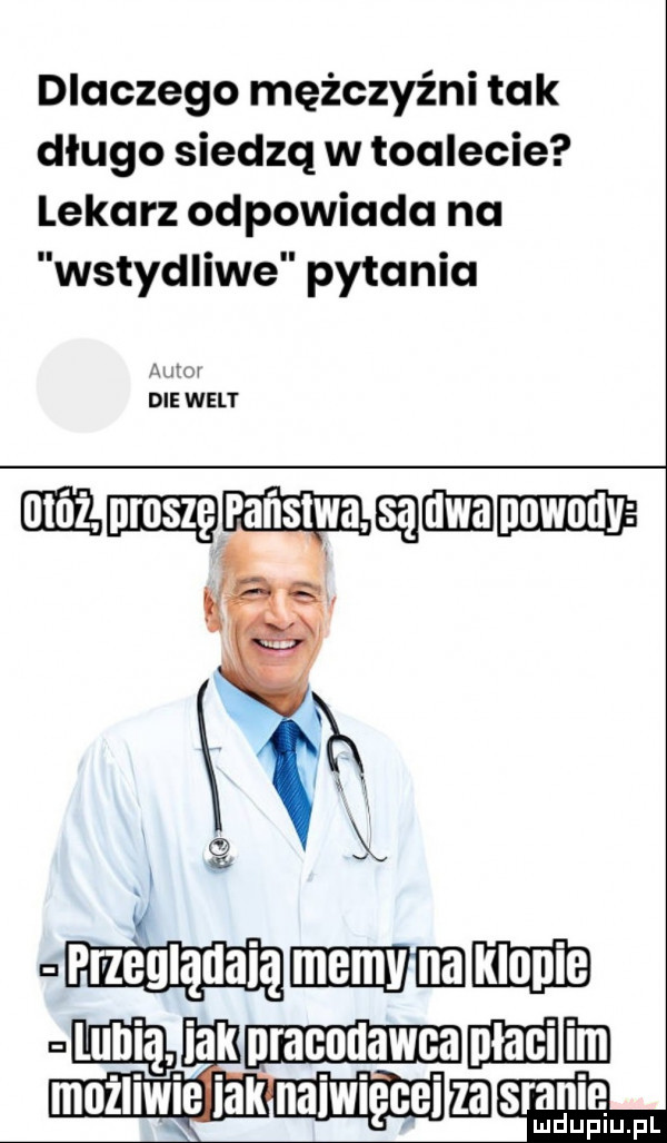 dlaczego mężczyźni tak dlugo siedzą w toalecie lekarz odpowiada na wstydliwe pytania auto dce welt hammam i biiiie ludupiu. pl