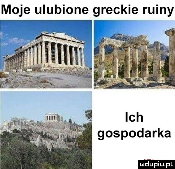 moje ulubione greckie ruiny ich gospodarka