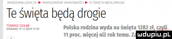 té éwiété będądrogie l smﬁﬁ item n polska rodzina wyda na święta      zl cz li    proc. więcej niż rok temu.  m