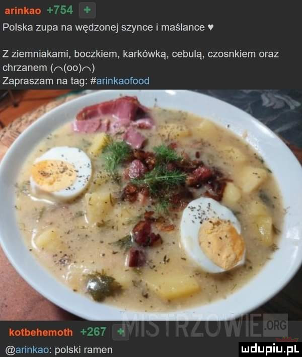 polska zupa na wędzonej szynce i maślance z ziemniakami boczkiem. karkówka. cebulą czosnkiem oraz ohrzanem oo w zapraszam na tag arinkaofood arinkau polski ramen