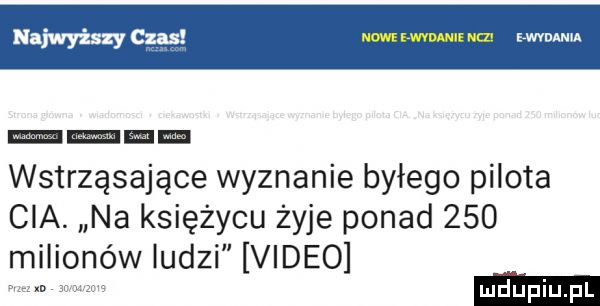 najwyższy cba now erwvnmli ucz erwvnmu wstrząsające wyznanie byłego pilota cia. na księżycu żyje ponad     milionów ludzi video