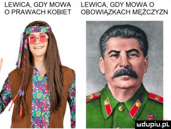 lewica. gdy mowa lewica gdy mowa o o prawach kobiet obowiązkach mężczyzn ludijfiiijfl