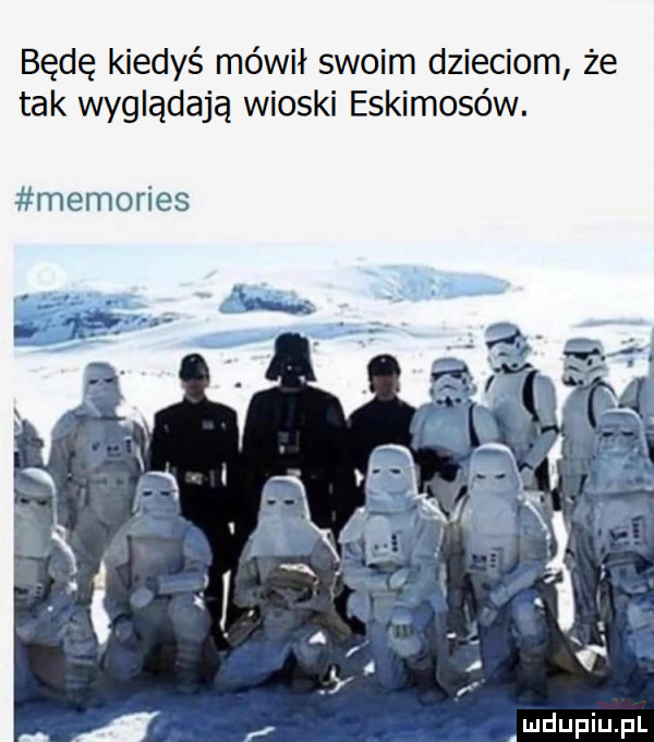 będę kiedyś mówił swoim dzieciom że tak wyglądają wioski eskimosów. memories