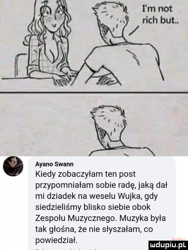 o abano swann kiedy zobaczyłam ten post przypomniałam sobie radę jaką dał mi dziadek na weselu wujka gdy siedzieliśmy blisko siebie obok zespołu muzycznego muzyka była tak głośna ze nie słyszałam co powiedział