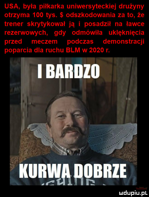 usa była piłkarka uniwersyteckiej drużyny otrzyma     tys. odszkodowania za to że trener skrytykował ją i posadził na ławce rezerwowych gdy odmówiła uklęknięcia przed meczem podczas demonstracji poparcia dla ruchu blm w      r.     iłllłł autumn