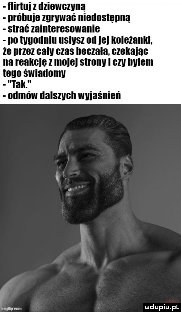 ilinui z dziewczyna nrńnuie zgrywać niedostepna strać zainteresowanie no tygodniu usłysz ul ibl imleżankl że przez cały czas beezala ezekaiae na reakeie z mnisi struny i ezy bylem tego świallnmy tail mimów dalszych wyjaśnień mmncam