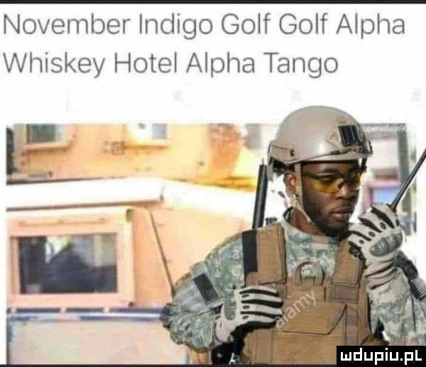 nowember indygo golf golf aloha whiskey hotel aloha tango