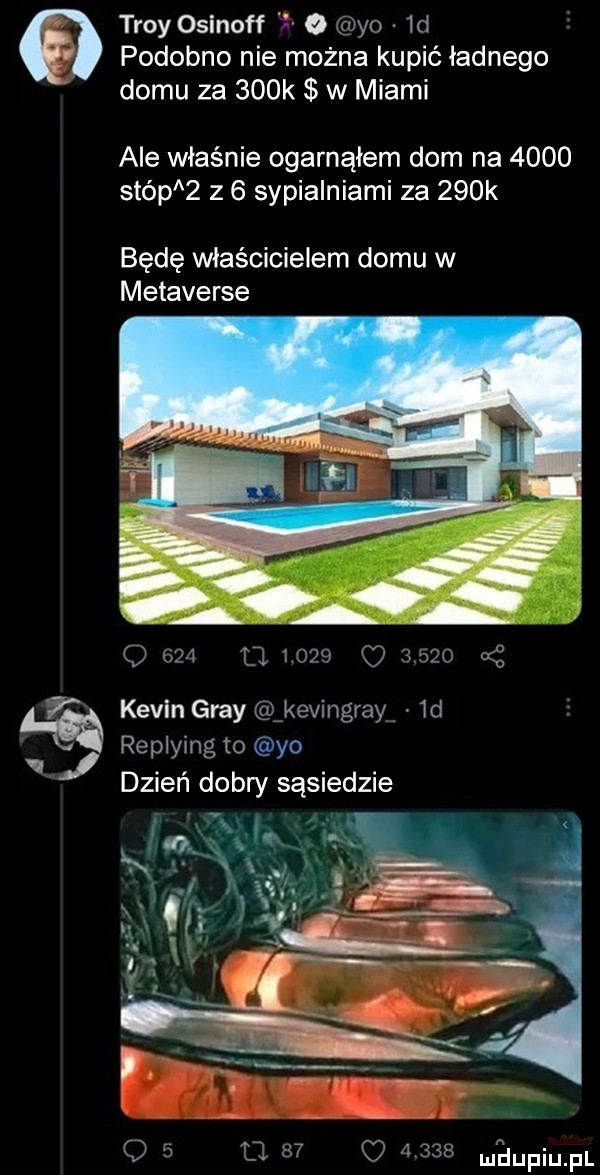 tray osinoff   o m yn id podobno nie można kupić ładnego domu za    k w miami ale właśnie ogarnąłem dom na      stópaz z   sypialniami za    k będę właścicielem domu w metaverse   kevin gray   kevingr ay. id   repiying to yo dzień dobry sąsiedzie