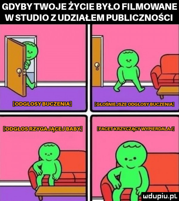 gdyby twoje życie było filmowane w studio z udziałem publiczności