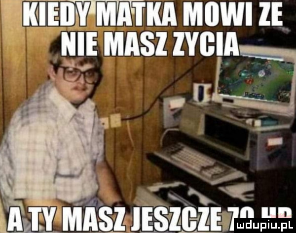 hiem ma tka miiwi ze ł o łi