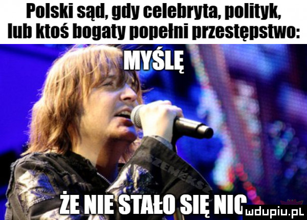 pliski sąd uen celehrvla iiiiiiwk. li l kilos bogaty iiiiiibii ii iii zgsięiismii