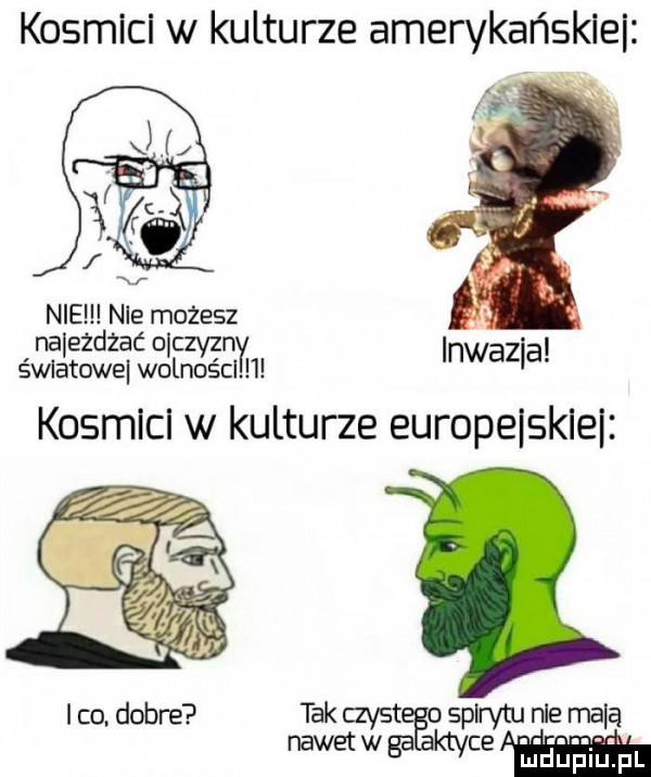 kosmici w kulturze amerykańskimi nie nie możesz na eżdźać obczyzn inwazial śwlatowel wolnośc kosmici w kulturze europeisklel i co. dobre tak abst spin tu nie male www