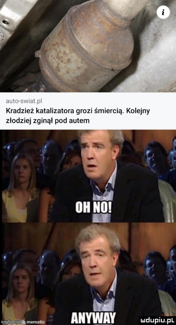 klad  eż katalizatora grozi śmiercią. kolejny złodziej zginął pod autem mdupiujul