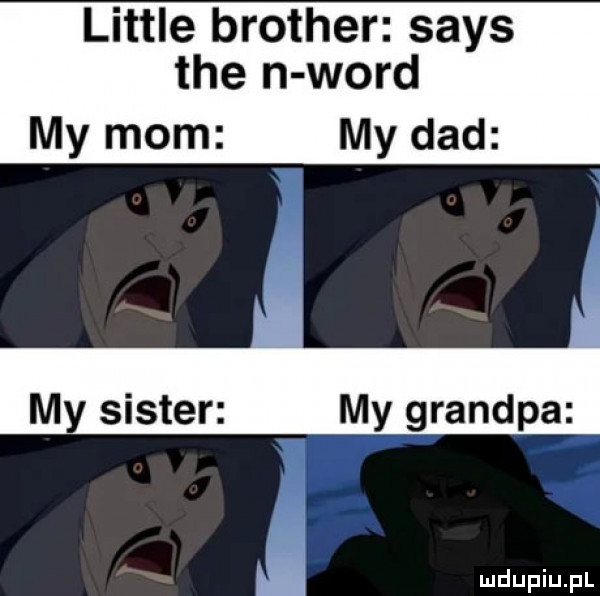 littré brother saks tee n word my mam my ddd my sister my grandpa mili