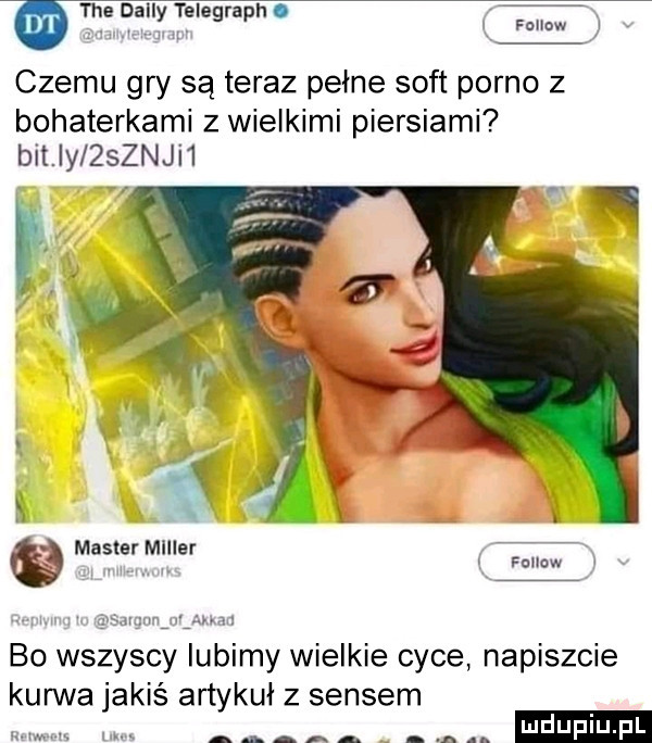 tee dainy telegrach. abakankami. i fellow czemu gry są teraz pełne soft porno z bohaterkami z wielkimi piersiami bit iy zsznji . i master miller. fulinw bo wszyscy lubimy wielkie cyce napiszcie kurwa jakiś artykuł z sensem. luduiu l l