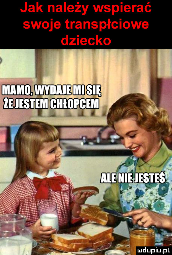 jak należy wspierać swoje transpłciowe dziecko