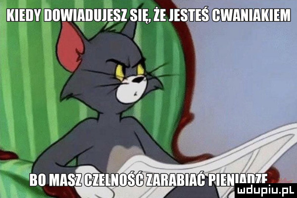 no msz czemu śe znnnmm nien      l