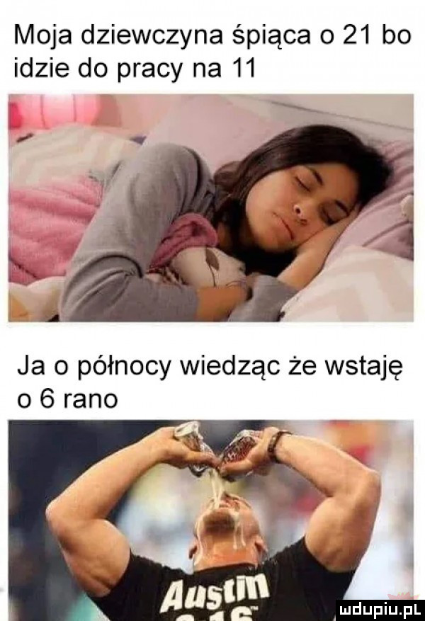 moja dziewczyna śpiąca o    bo idzie do pracy na    o   rano