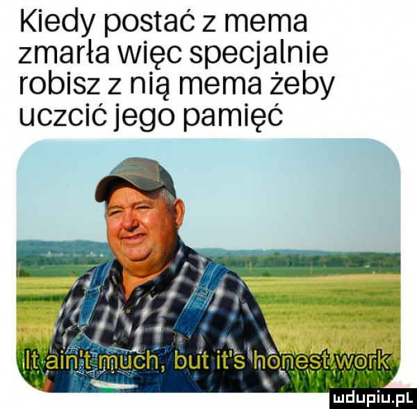 kiedy postać   mime zmarła więc specjalnie robisz z nią mema żeby uczcic jego pamięć