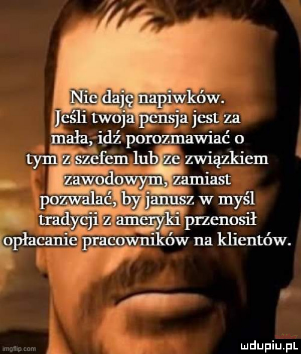 pali twoja pens jest za aaa idź porozmawiać o zenem lub e związkiem